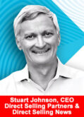 Stuart Johnson, CEO Direct Selling Partners & Direct Selling News, Host of DSU